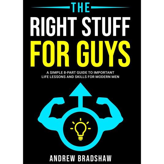 Right Stuff for Guys, The