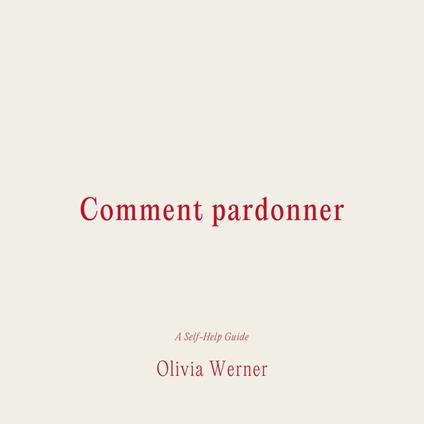 Comment pardonner
