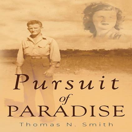 Pursuit of Paradise
