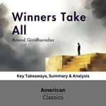 Winners Take All by Anand Giridharadas