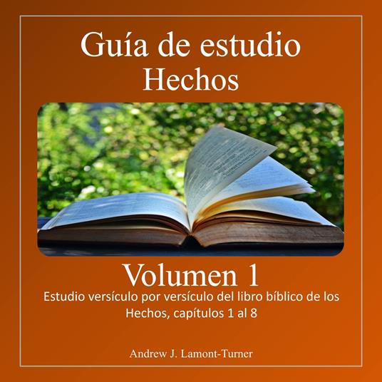Guía de Estudio: Hechos Volumen 1