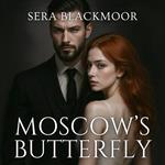 Moscow's Butterfly