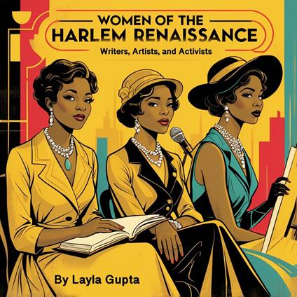 Women of the Harlem Renaissance