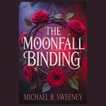 Moonfall Binding, The