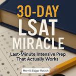 30-Day LSAT Miracle