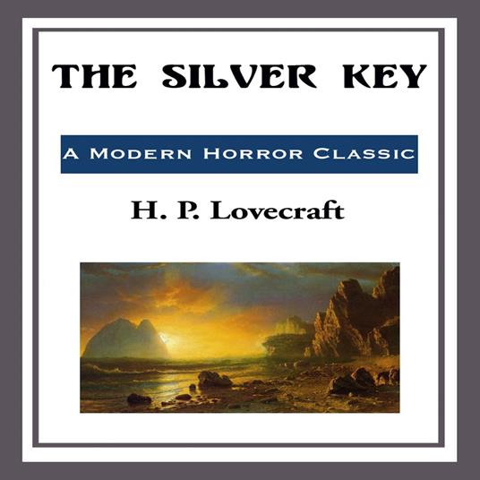 Silver Key, The