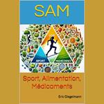 SAM - Sport, Alimentation, Médicaments