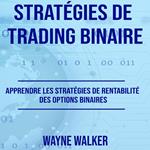 Stratégies de Trading Binaire