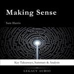 Making Sense by Sam Harris