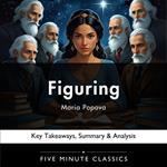 Figuring by Maria Popova