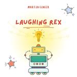 Laughing Rex
