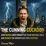 Cunning Cuckoo, The