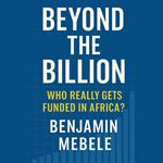 Beyond the Billion: Who Really Gets Funded in Africa?