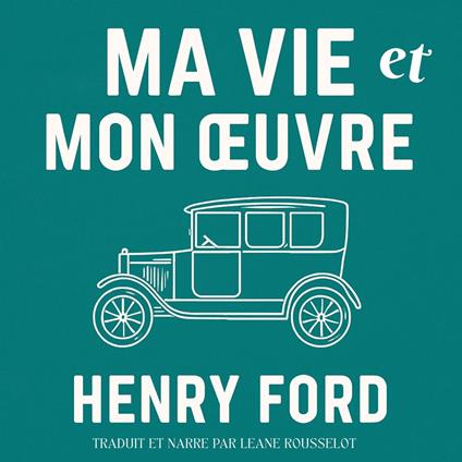 Ma Vie et mon Œuvre