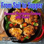 From Soil to Supper