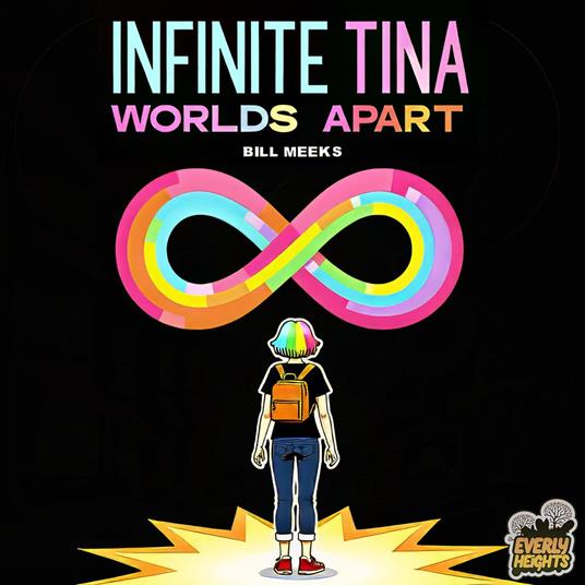 Infinite Tina: Worlds Apart