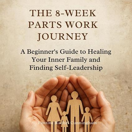 8-Week Parts Work, The