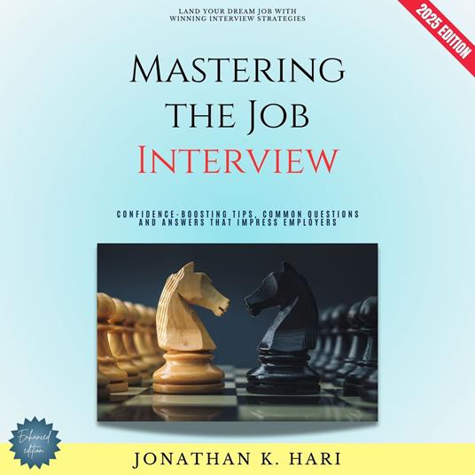 Mastering the Job Interview: