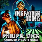 Father Thing, The