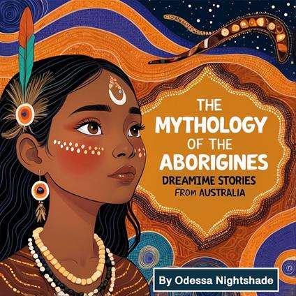 Mythology of the Aborigines, The
