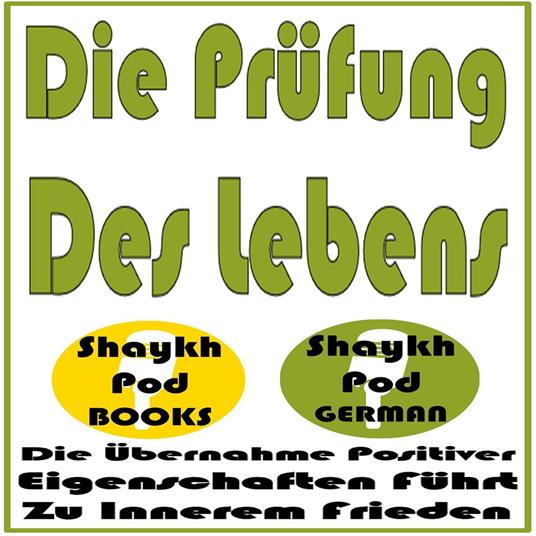 Die Prüfung Des Lebens