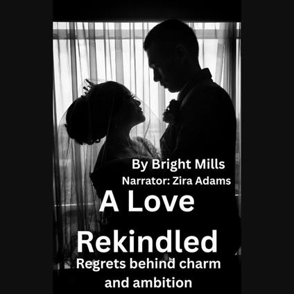 Love Rekindled, A