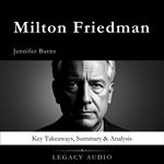 Milton Friedman by Jennifer Burns
