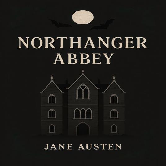Northanger Abbey