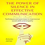 Power Of Silence In Effective Communication, The