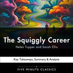 Squiggly Career by Helen Tupper and Sarah Ellis, The