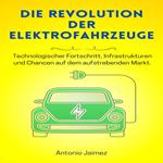 Die Revolution der Elektrofahrzeuge