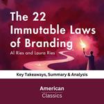 22 Immutable Laws of Branding by Al Ries and Laura Ries, The