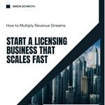 Start a Licensing Business That Scales Fast