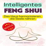 Intelligentes Feng Shui