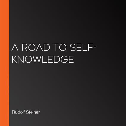 Road to Self-Knowledge, A