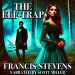Elf-Trap, The
