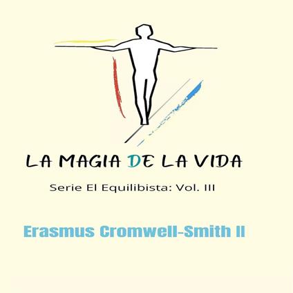 La Magia de la Vida