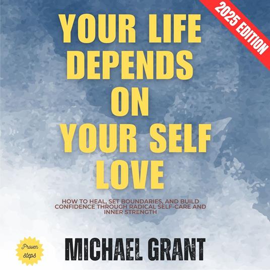 Your Life Depends on Your Self Love: