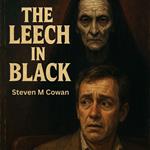 Leech In Black, The