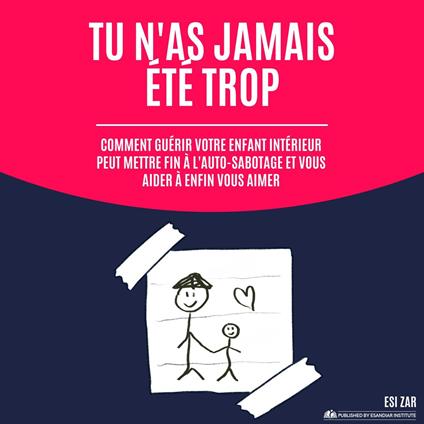Tu n'as jamais été trop
