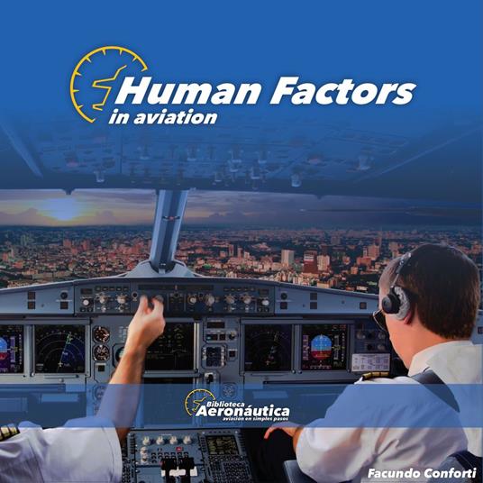 Human Factors in Aviation
