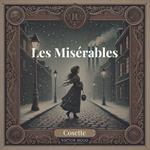 Les Misérables : Cosette