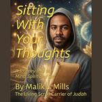 Sitting With Your Thoughts