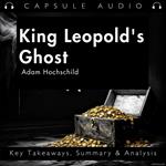 King Leopold's Ghost by Adam Hochschild