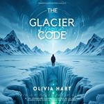 Glacier Code, The