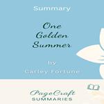 One Golden Summer by Carley Fortune Audiobook Summary