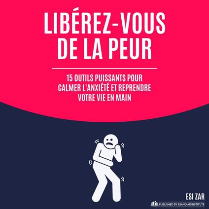 Libérez-vous de la peur