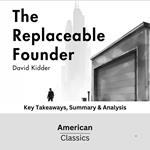 Replaceable Founder by Ari Meisel, The