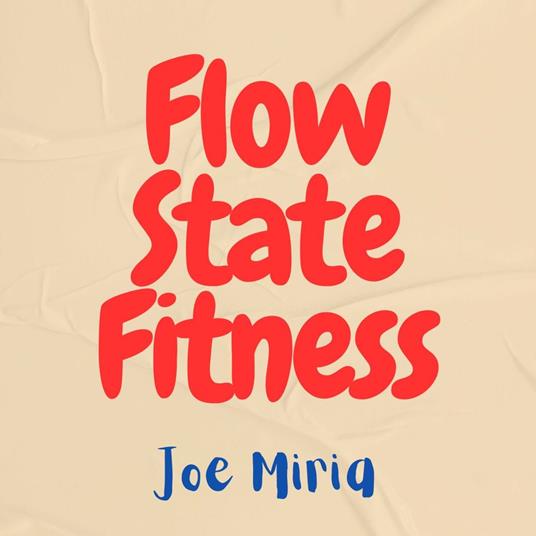 Flow State Fitness