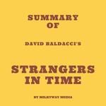Summary of David Baldacci's Strangers in Time